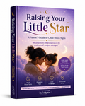 Raising Your Little Star
